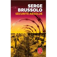 Scurit absolue by Serge Brussolo, 9782253116172