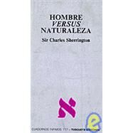 Hombre Versus Naturaleza by Sherrington, Charles, 9788472236172