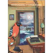 Responding to Literature: Stories, Poems, Plays, and Essays by Stanford, Judith Dupras, 9780072996173