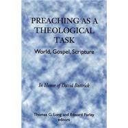Preaching As a Theological Task by Buttrick, David; Farley, Edward, 9780664256173
