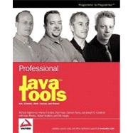 Professional Java Tools for Extreme Programming Ant, XDoclet, JUnit, Cactus, and Maven by Hightower, Richard; Onstine, Warner; Visan, Paul; Payne, Damon; Gradecki, Joseph D.; Rhodes, Kate; Watkins, Robert; Meade, Erik, 9780764556173