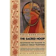The Sacred Hoop by Allen, Paula Gunn, 9780807046173