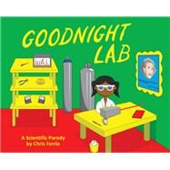 Goodnight Lab by Ferrie, Chris, 9781492656173