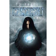 Thunderbolt by Phull, Tj, 9781503526174