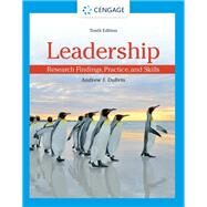 Leadership: Research Findings, Practice, and Skills by DuBrin, Andrew, 9780357716175