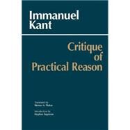 Critique of Practical Reason by Kant, Immanuel; Pluhar, Werner S., 9780872206175