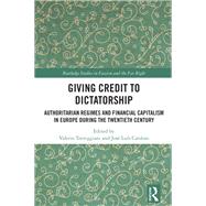 Giving Credit to Dictatorship by Valerio Torreggiani, 9781032656175