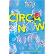 Circa Now by McRee Turner, Amber, 9781484716175