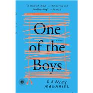 One of the Boys A Novel by Magariel, Daniel, 9781501156175