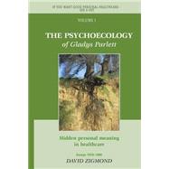 The Psycho-ecology of Gladys Parlett by Zigmond, David, 9781515016175