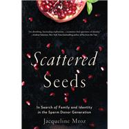 Scattered Seeds by Jacqueline Mroz, 9781580056175