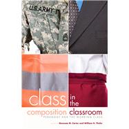 Class in the Composition Classroom by Carter, Genesea M.; Thelin, William H., 9781607326175