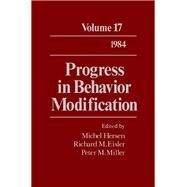 Progress in Behavior Modification by Hersen, Michel; Eisler, Richard M.; Miller, Peter M., 9780125356176