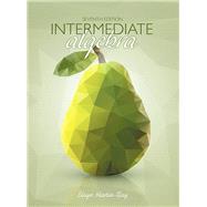 Intermediate Algebra by Martin-Gay, Elayn, 9780134196176