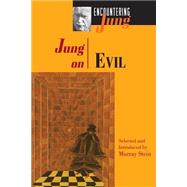 Jung on Evil by Jung, Carl Gustav, 9780691026176