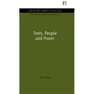 Trees, People and Power by Utting,Peter, 9781138986176