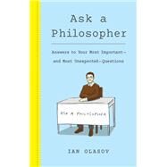 Ask a Philosopher by Olasov, Ian, 9781250756176