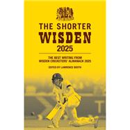 The Shorter Wisden 2025 by John Wisden & Co, 9781399426176