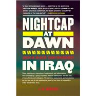 NIGHTCAP AT DAWN PA by WALKER,J. B., 9781616086176