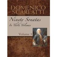 Domenico Scarlatti: Ninety Sonatas in Three Volumes, Volume III by Scarlatti, Domenico; Hashimoto, Eiji, 9780486486178