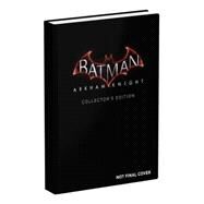 Batman Arkham Knight by Brady Games, 9780744016178
