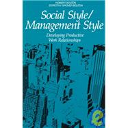 Social Style/Management Style by Bolton, Robert, 9780814476178