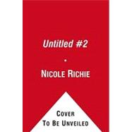 Untitled # 2 by Nicole Richie, 9781439166178