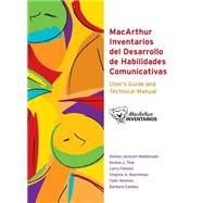 Macarthur Inventario Del Desarrollo De Habilidades Communicativas by Donna Jackson-Maldonado, Ph.D.; Thal, Donna J.; Fenson, Larry; Marchman, Virginia A., Ph.D., 9781557666178