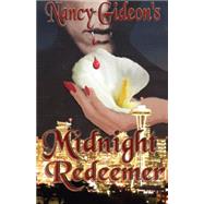 Midnight Redeemer by Gideon, Nancy, 9781893896178