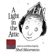 A Light in the Attic by Silverstein, Shel, 9780066236179
