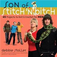 Son of Stitch 'n Bitch by Stoller, Debbie, 9780761146179