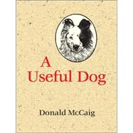 A Useful Dog by McCaig, Donald, 9780813926179
