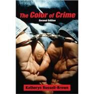 The Color of Crime by Russell-Brown, Katheryn, 9780814776179