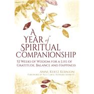 A Year of Spiritual Companionship by Kernion, Anne Kertz; Merritt, Carol Howard, 9781594736179