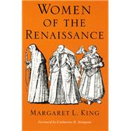 Women of the Renaissance by King, Margaret L., 9780226436180