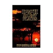 Death in the Silent Places by Capstick, Peter Hathaway, 9780312186180
