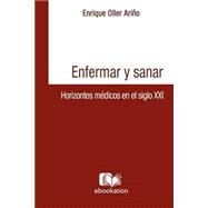 Enfermar Y Sanar by Ario, Enrique Oller, 9781507596180