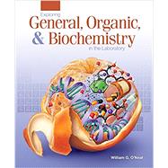 Exploring General, Organic, & Biochemistry in the Laboratory by William G. O'Neal, 9781617316180