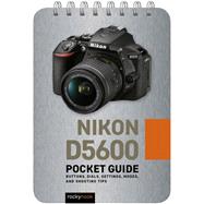 Nikon D5600 Guide by Rocky Nook, 9781681986180