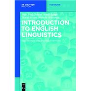 Introduction to English Linguistics by Plag, Ingo; Arndt-lappe, Sabine; Braun, Maria; Schramm, Mareile, 9783110376180