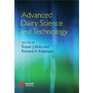 Advanced Dairy Science and Technology by Britz, Trevor; Robinson, Richard K., 9781405136181