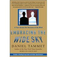 Embracing the Wide Sky A Tour Across the Horizons of the Mind by Tammet, Daniel, 9781416576181