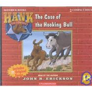 The Case of the Hooking Bull by Erickson, John R., 9781591886181
