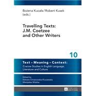 Travelling Texts by Kucala, Bozena; Kusek, Robert, 9783631656181