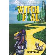 The Witch of Zal by Gans, Kerry, 9780991556182