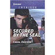 Secured by the Seal by Ericson, Carol, 9781335526182