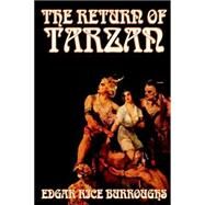 The Return of Tarzan,Burroughs, Edgar Rice; Casil,...,9781587156182