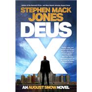 Deus X by Jones, Stephen Mack, 9781641296182