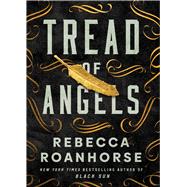 Tread of Angels by Roanhorse, Rebecca, 9781982166182