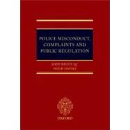 Police Misconduct, Complaints, and Public Regulation by Beggs, John; Davies, Hugh, 9780199546183